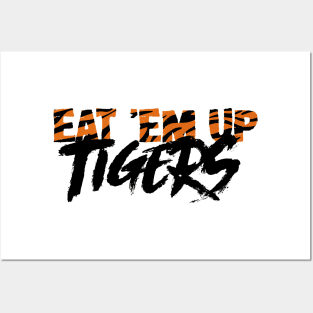 Eat ‘em up Tigers Posters and Art